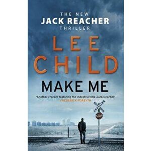 Make Me, Paperback - Lee Child imagine