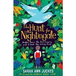 The Hunt for the Nightingale, Paperback - Sarah Ann Juckes imagine
