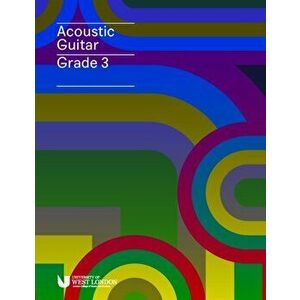 London College of Music Acoustic Guitar Handbook Grade 3 from 2019, Paperback - London College of Music Examinations imagine