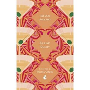 The Dud Avocado, Paperback - Elaine Dundy imagine
