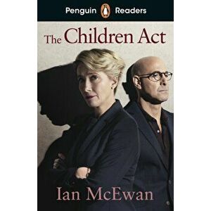 Penguin Readers Level 7: The Children Act (ELT Graded Reader), Paperback - Ian McEwan imagine