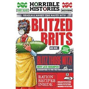 Blitzed Brits, Paperback - Terry Deary imagine