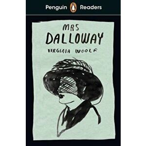 Penguin Readers Level 7: Mrs Dalloway (ELT Graded Reader), Paperback - Virginia Woolf imagine