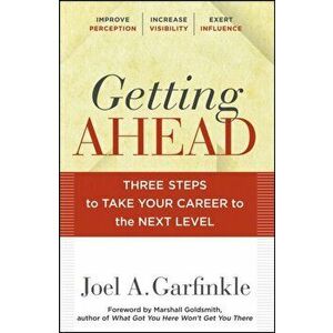 Getting Ahead, Hardcover - Joel A. Garfinkle imagine