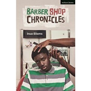Barber Shop Chronicles, Paperback - Inua (Author) Ellams imagine