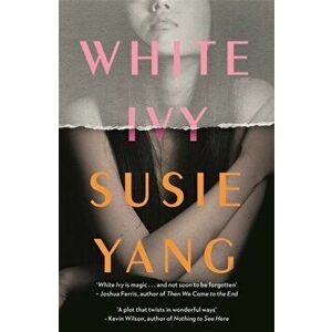 White Ivy, Paperback - Susie Yang imagine