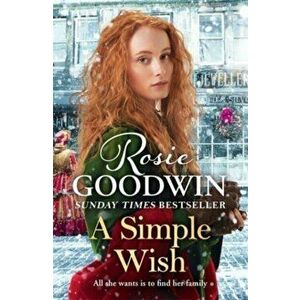 A Simple Wish. The perfect cosy read to keep you warm this winter, Hardback - Rosie Goodwin imagine