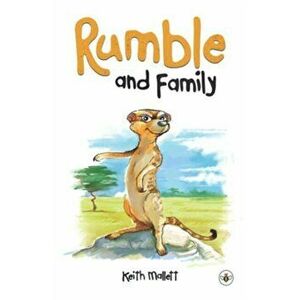 Rumble and Family, Paperback - Keith Mallett imagine