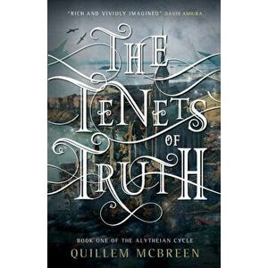 The Tenets of Truth, Paperback - Quillem McBreen imagine