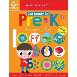 Get Ready for Pre-K Learning Pad: Scholastic Early Learners (Learning Pad), Paperback - Scholastic imagine