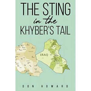 The Sting In The Khyber's Tail, Paperback - Don Howard imagine