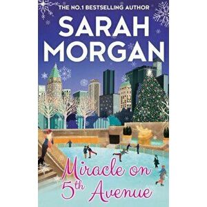 Miracle On 5th Avenue, Paperback - Sarah Morgan imagine