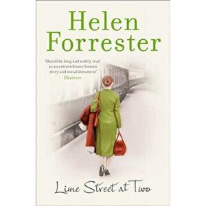 Lime Street at Two, Paperback - Helen Forrester imagine