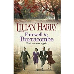 Farewell to Burracombe, Paperback - Lilian Harry imagine