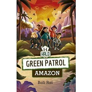 Reading Planet: Astro - Green Patrol: Amazon - Mercury/Purple band, Paperback - Bali Rai imagine