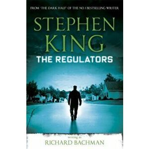 The Regulators, Paperback - Richard Bachman imagine