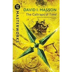 The Caltraps of Time, Paperback - David I. Masson imagine