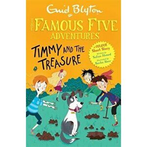 Famous Five Colour Short Stories: Timmy and the Treasure, Paperback - Enid Blyton imagine