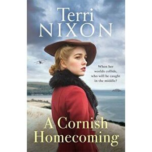 A Cornish Homecoming, Paperback - Terri Nixon imagine