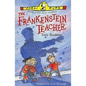 The Frankenstein Teacher, Paperback - Tony Bradman imagine