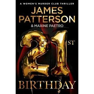 21st Birthday, Paperback - James Patterson imagine