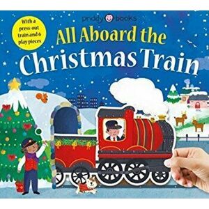 All Aboard The Christmas Train - Priddy Books imagine