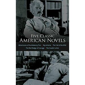 Five Classic American Novels - Inc. Dover Publications imagine