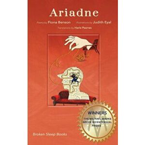 Ariadne: The Michael Marks International Greek Bicentennial Poetry Prizes Pamphlet, Paperback - Fiona Benson imagine