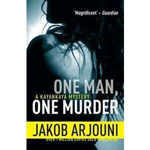 One Man, One Murder, Paperback - Jakob Arjouni imagine