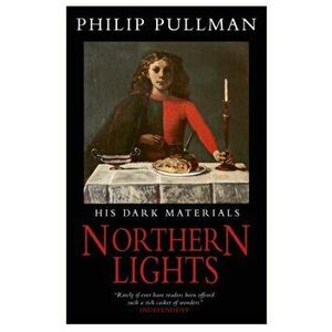 His Dark Materials: Northern Lights Classic Art Edition, Hardback - Philip Pullman imagine