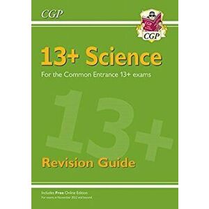 New 13+ Science Revision Guide for the Common Entrance Exams (exams from Nov 2022), Paperback - CGP Books imagine