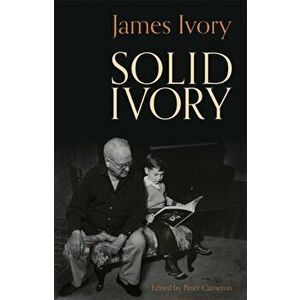 Solid Ivory, Paperback - James Ivory imagine