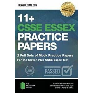 11+ CSSE Essex Practice Papers: 2 Full Sets of Mock Practice Papers for the Eleven Plus CSSE Essex Test. In-depth Revision Practice Questions for 11+ imagine