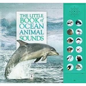 The Little Book of Ocean Animal Sounds, Board book - Andrea Pinnington imagine