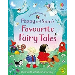Poppy and Sam's Favourite Fairy Tales, Hardback - Heather Amery imagine