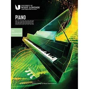 London College of Music Piano Handbook 2021-2024: Pre-Preparatory, Paperback - London College of Music Examinations imagine