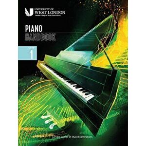 London College of Music Piano Handbook 2021-2024: Step 1, Paperback - London College of Music Examinations imagine