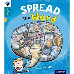 Oxford Reading Tree inFact: Level 9: Spread the Word, Paperback - Ciaran Murtagh imagine