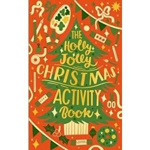The Holly Jolly Christmas Activity Book, Paperback - *** imagine