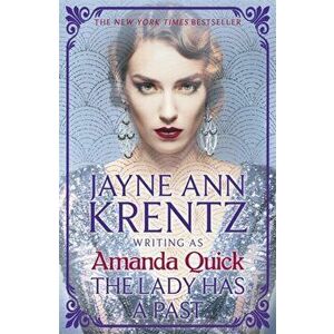 The Lady Has a Past. escape to the glittering, scandalous golden age of 1930s Hollywood, Paperback - Amanda Quick imagine