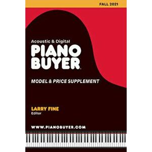 Piano Buyer Model & Price Supplement / Fall 2021, Paperback - Larry Fine imagine