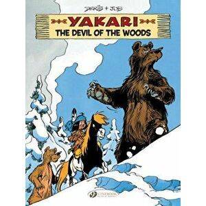 Yakari Vol. 19: The Devil Of The Woods, Paperback - Job imagine