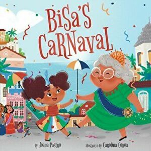 Bisa's Carnaval, Hardback - Joana Pastro imagine