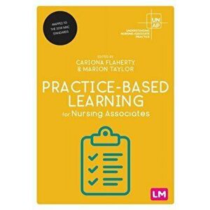 Practice-Based Learning for Nursing Associates, Paperback - *** imagine