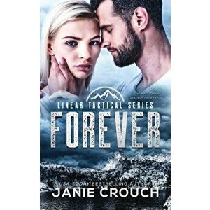 Forever, Paperback - Janie Crouch imagine