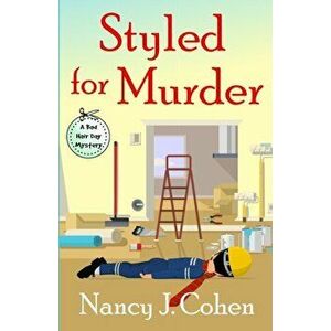 Styled for Murder, Paperback - Nancy J. Cohen imagine