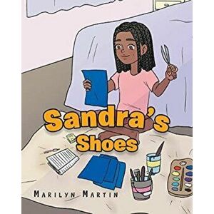 Sandra's Shoes, Paperback - Marilyn Martin imagine