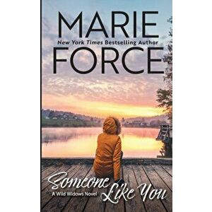 Someone Like You, Paperback - Marie Force imagine