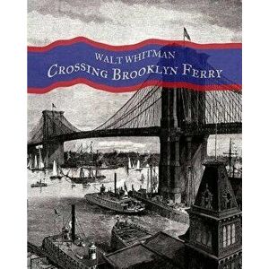 Crossing Brooklyn Ferry, Paperback - Lawrence Jay Switzer imagine