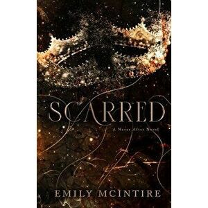 Scarred, Paperback - Emily McIntire imagine